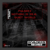 Nothing Is Real / Quit World