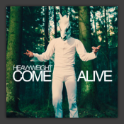 Come Alive