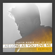 As Long As You Love Me (Remixes)