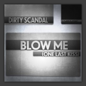 Blow Me (One Last Kiss)