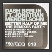 Better Half Of Me (The Remixes) (Part 1)