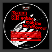 Gabba Makina Hardcore