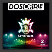 Got A Feeling (Peacekeeper Remix) 