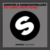 Get Loose (Tiesto Remix)