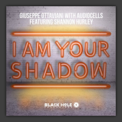 I Am Your Shadow