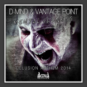Mental Illness (Delusion Anthem 2014) 