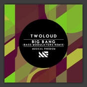 Big Bang (Bass Modulators Remix) 