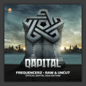 Raw & Uncut (Official Qapital 2014 Anthem) 