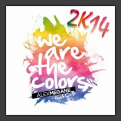 We Are The Colors 2K14