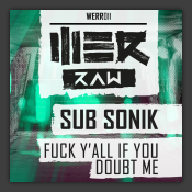 Fuck Ya'll If You Doubt Me