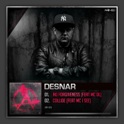 No Forgiveness (Feat. MC DL) / Collide (Feat. MC I See)