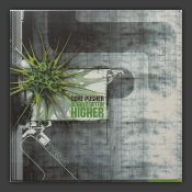 Alwayz Gettin' Higher