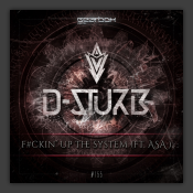 F#ckin' Up The System
