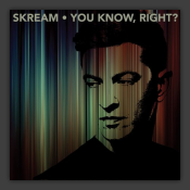 You Know, Right?