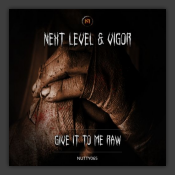 Give It To Me Raw