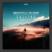 Calling (Amentis Remix)