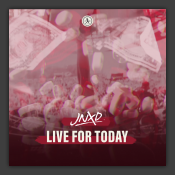 Live For Today