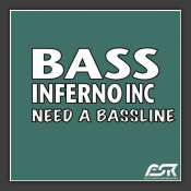 Need A Bassline