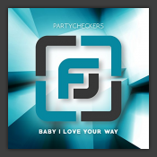 Baby I Love Your Way