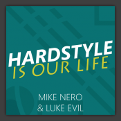 Hardstyle Is Our Life