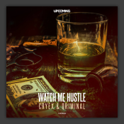 Watch Me Hustle