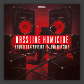 Bassline Homicide