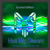 Not My Dream (Special Edition)