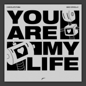 You Are My Life