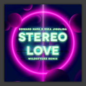 Stereo Love (Wildstylez Remix)