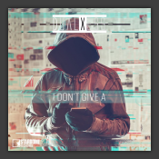 I Don't Give A